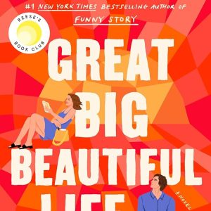 Great Big Beautiful Life